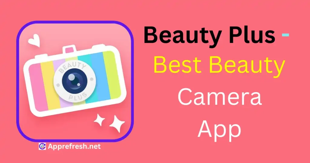 Beauty plus App